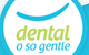 Dental O So Gentle Belridge - thumb 0