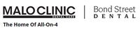 Bond Street Dental Malo Clinic