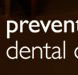 Preventive Dental Options - Dentists Newcastle